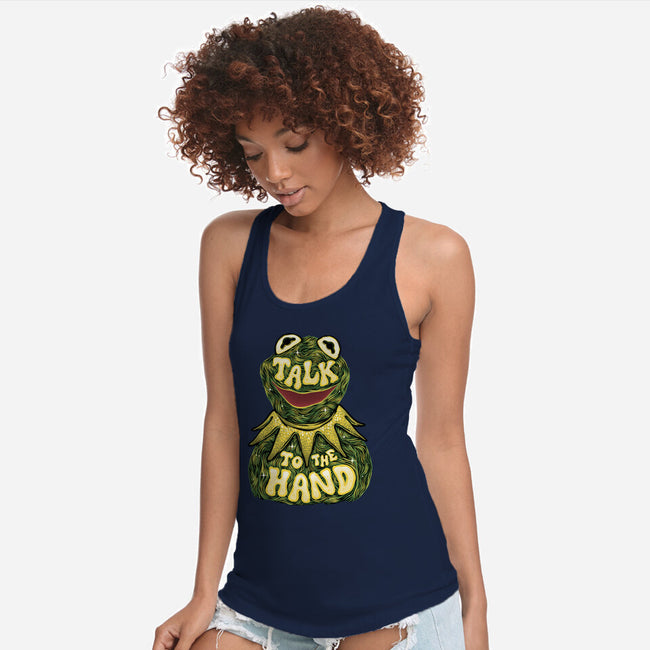 Talk To The Kermit Hand-Womens-Racerback-Tank-glitchygorilla