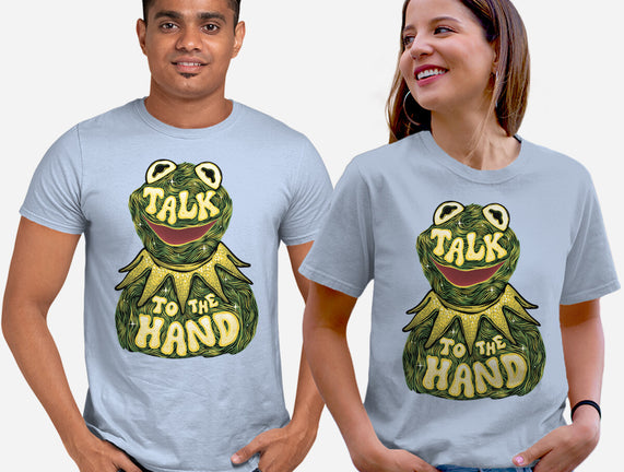 Talk To The Kermit Hand