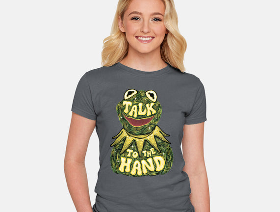 Talk To The Kermit Hand