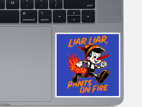 Liar Pants On Fire