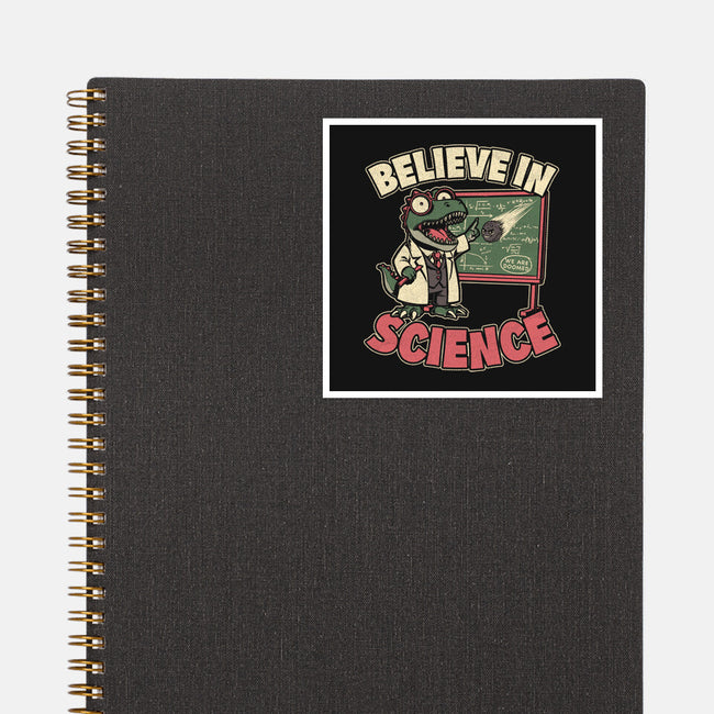 Dino Believe In Science-None-Glossy-Sticker-Studio Mootant