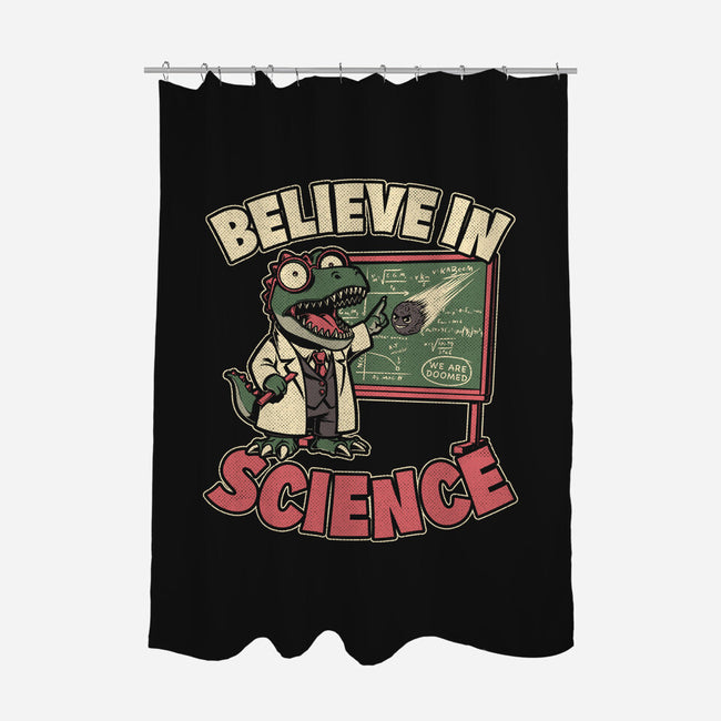 Dino Believe In Science-None-Polyester-Shower Curtain-Studio Mootant