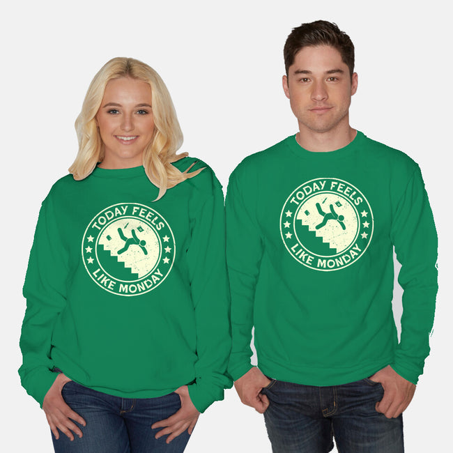 Today Feels Like Monday-Unisex-Crew Neck-Sweatshirt-BridgeWalker