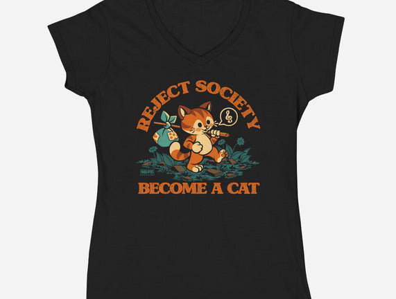 Reject Humanity Become A Cat