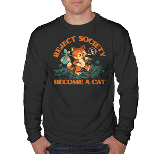 Reject Humanity Become A Cat