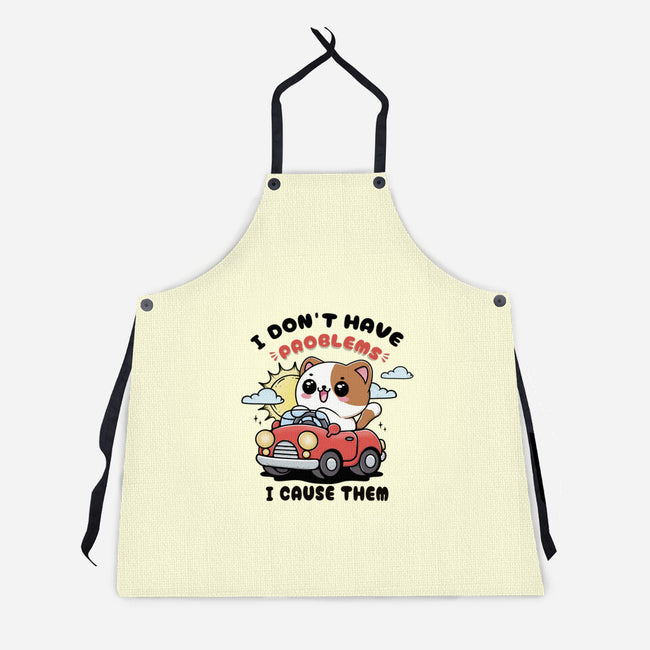 I Cause The Problems-Unisex-Kitchen-Apron-Trendlory