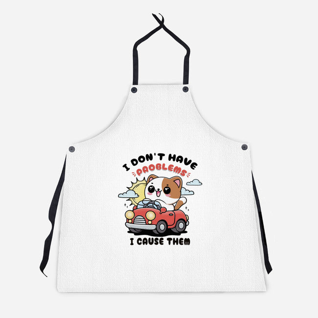 I Cause The Problems-Unisex-Kitchen-Apron-Trendlory