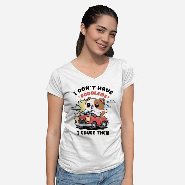 I Cause The Problems-Womens-V-Neck-Tee-Trendlory