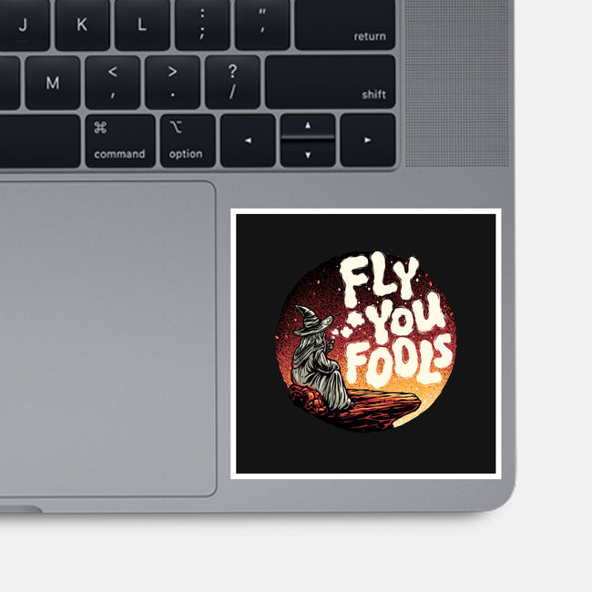 Fly You Fools-None-Glossy-Sticker-glitchygorilla