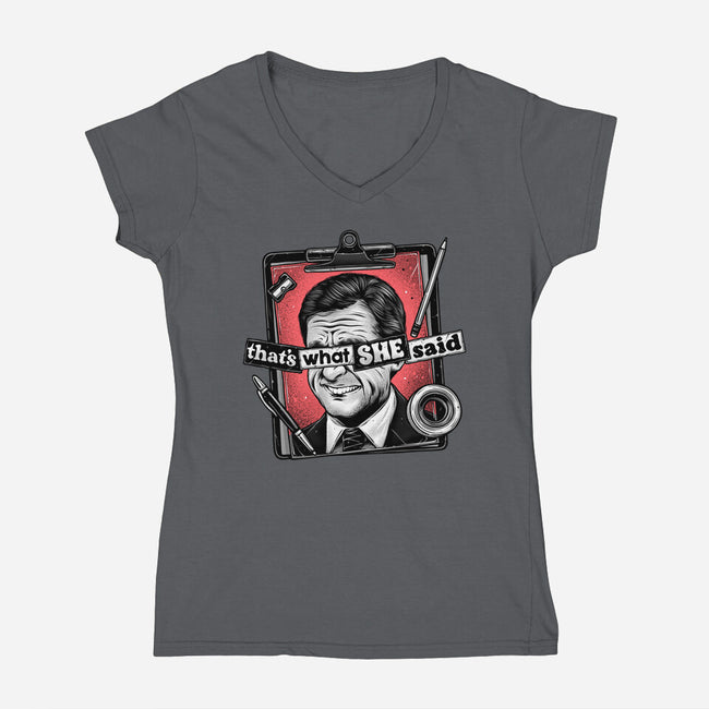 That's What She Said-Womens-V-Neck-Tee-glitchygorilla