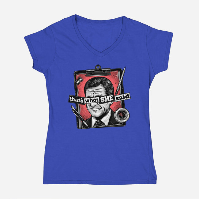 That's What She Said-Womens-V-Neck-Tee-glitchygorilla