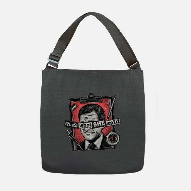 That's What She Said-None-Adjustable Tote-Bag-glitchygorilla