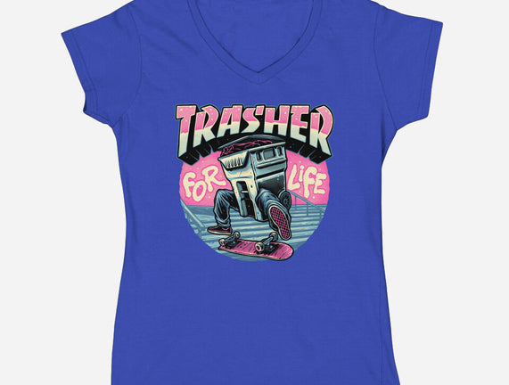 Trasher For Life