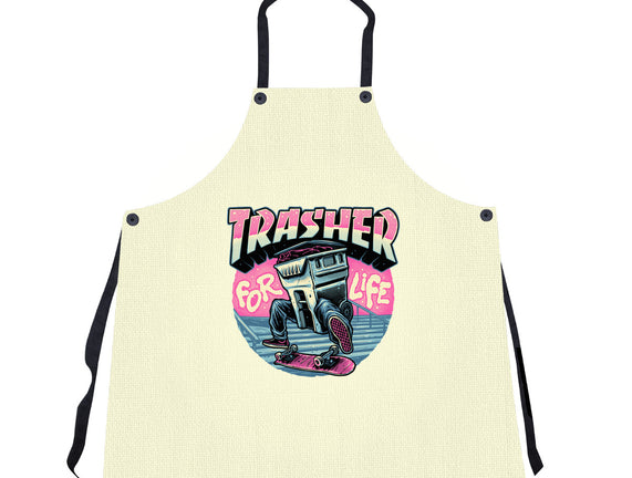 Trasher For Life