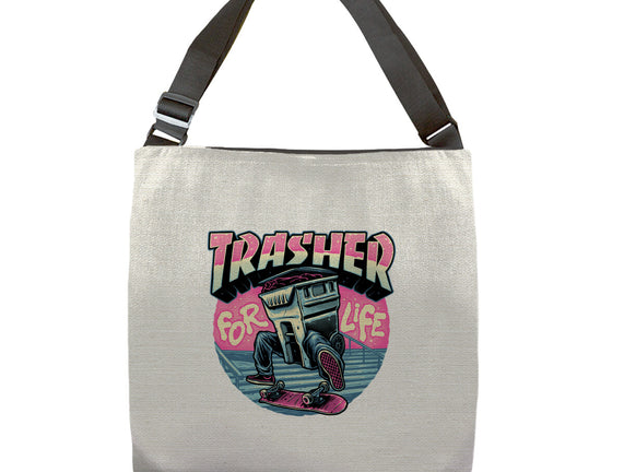Trasher For Life