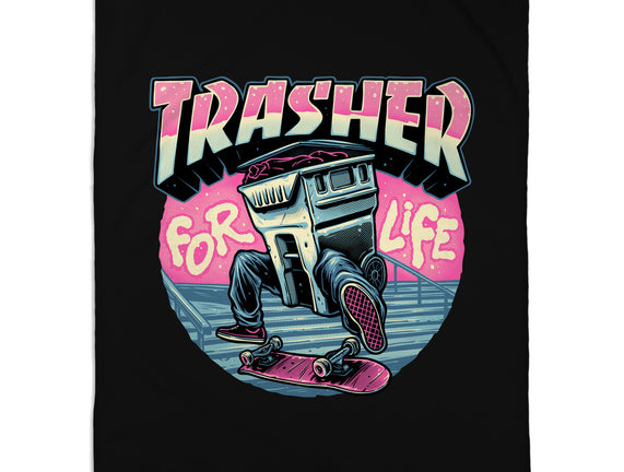 Trasher For Life