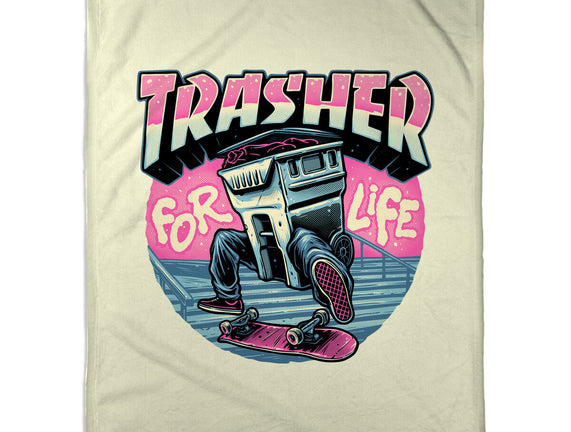 Trasher For Life