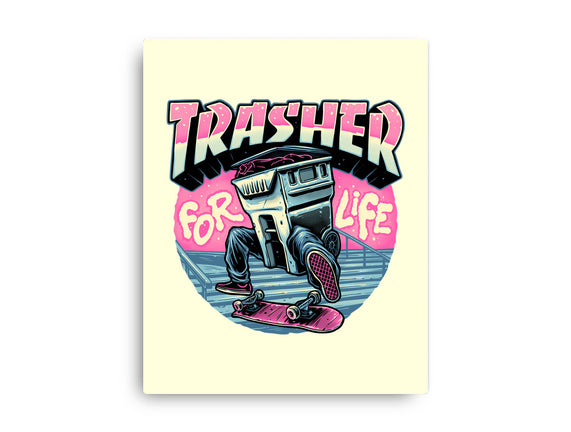 Trasher For Life