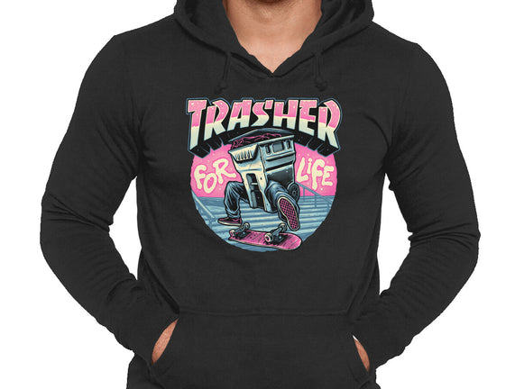 Trasher For Life