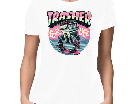 Trasher For Life