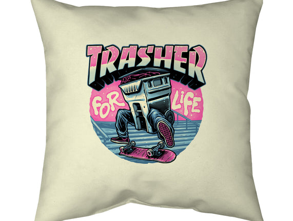 Trasher For Life