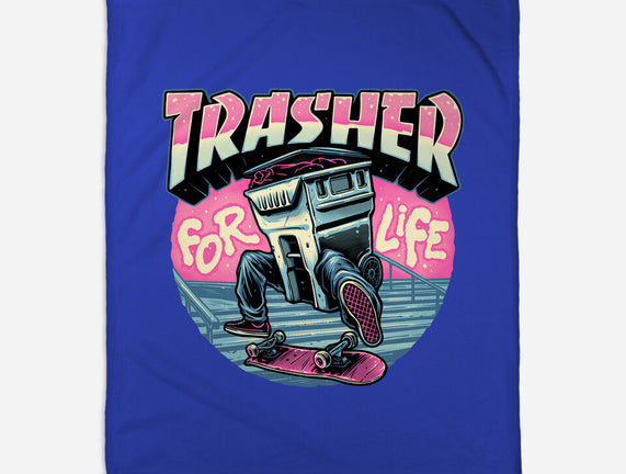 Trasher For Life