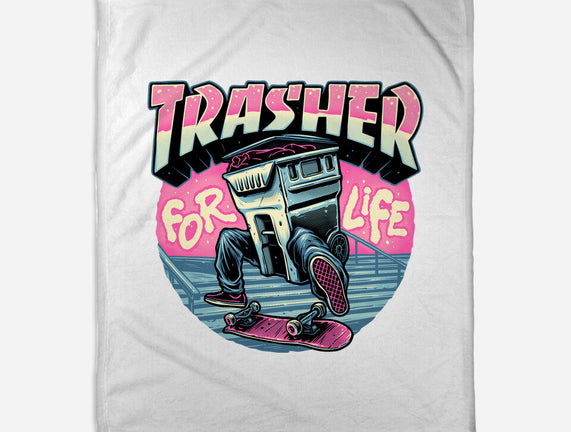 Trasher For Life