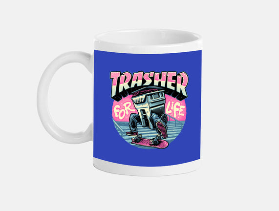 Trasher For Life