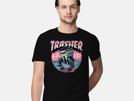 Trasher For Life