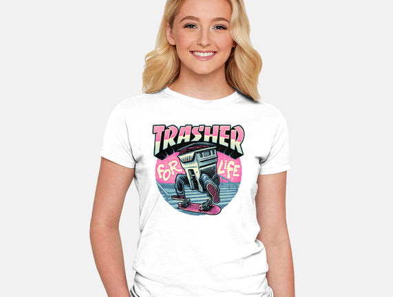 Trasher For Life