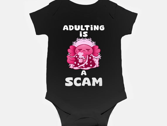 Adulting Is A Scam