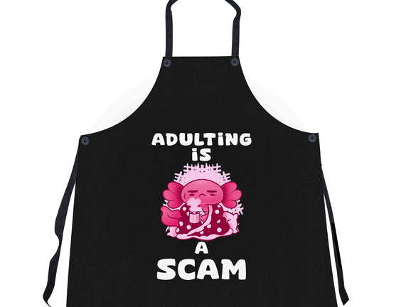 Adulting Is A Scam