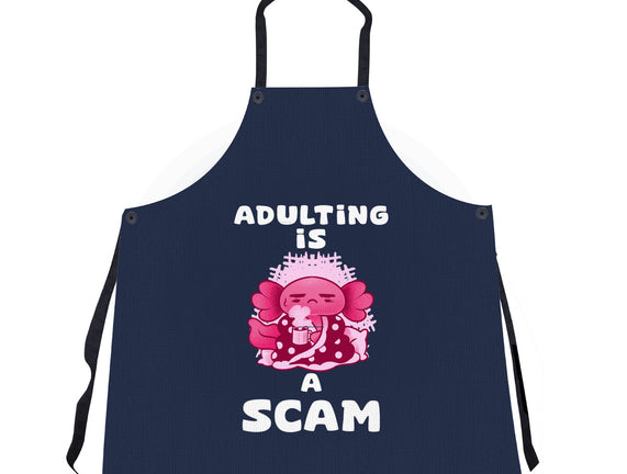 Adulting Is A Scam