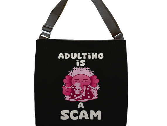 Adulting Is A Scam