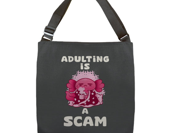 Adulting Is A Scam