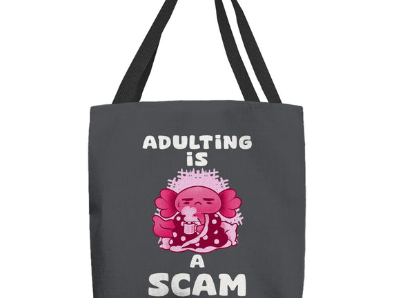 Adulting Is A Scam