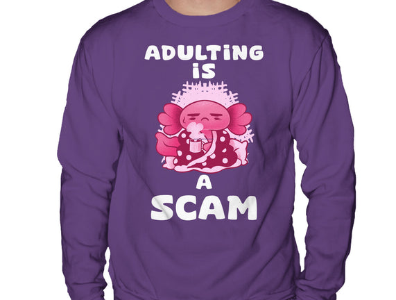 Adulting Is A Scam