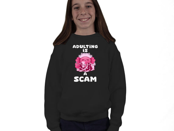 Adulting Is A Scam