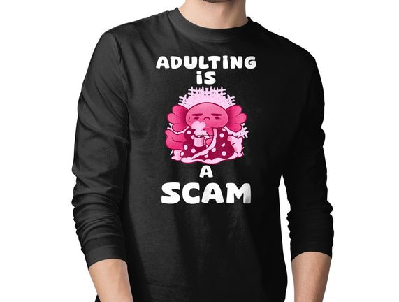 Adulting Is A Scam