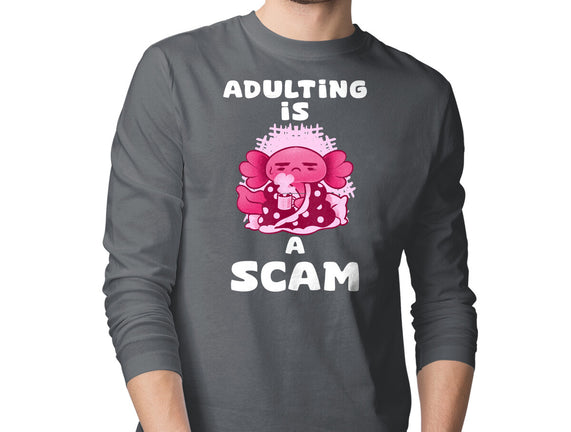 Adulting Is A Scam
