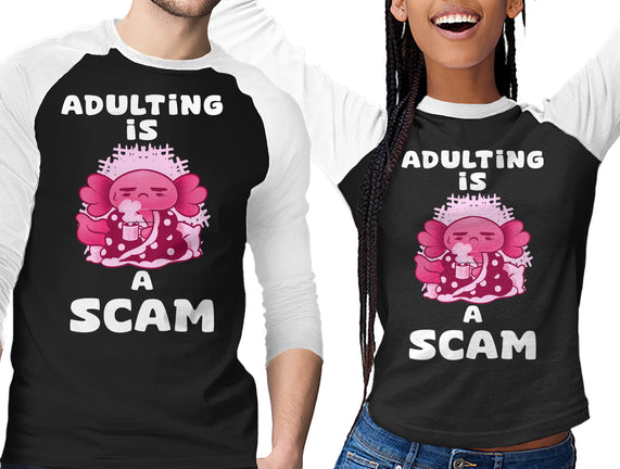 Adulting Is A Scam