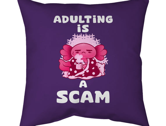 Adulting Is A Scam