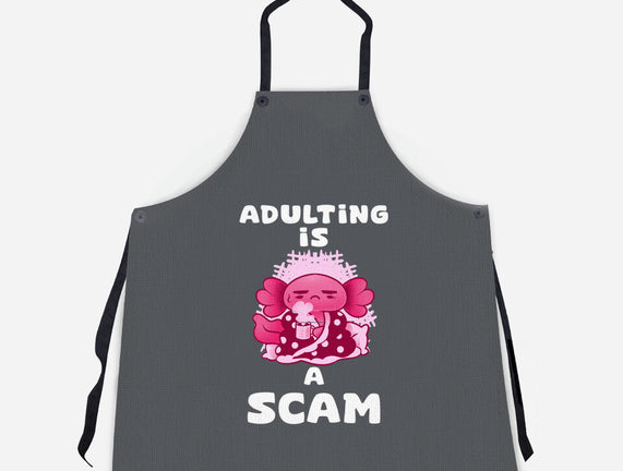 Adulting Is A Scam