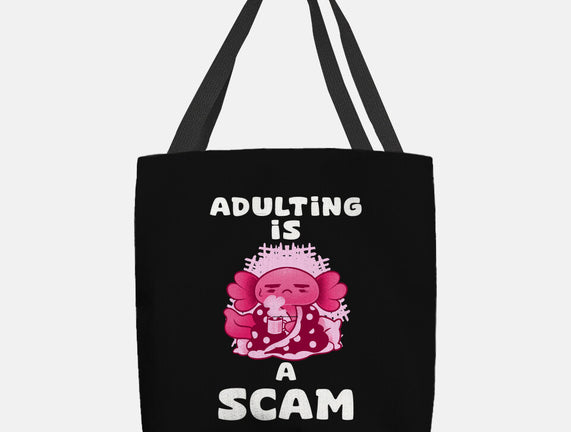 Adulting Is A Scam