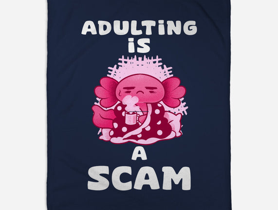 Adulting Is A Scam