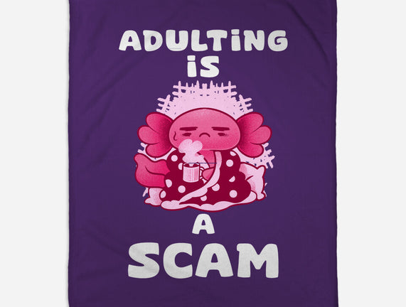 Adulting Is A Scam