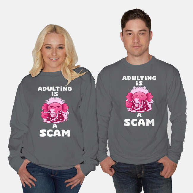 Adulting Is A Scam-Unisex-Crew Neck-Sweatshirt-FunkVampire