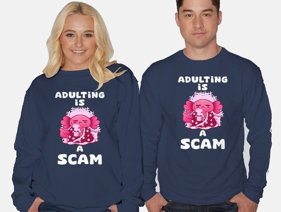 Adulting Is A Scam