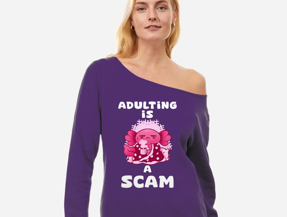 Adulting Is A Scam