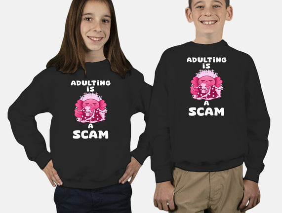 Adulting Is A Scam
